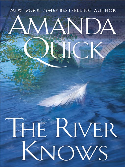 Title details for The River Knows by Amanda Quick - Wait list
